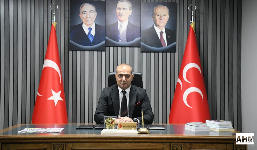 MHP Seyhan İlçe Başkanı Hakan Yıldırım