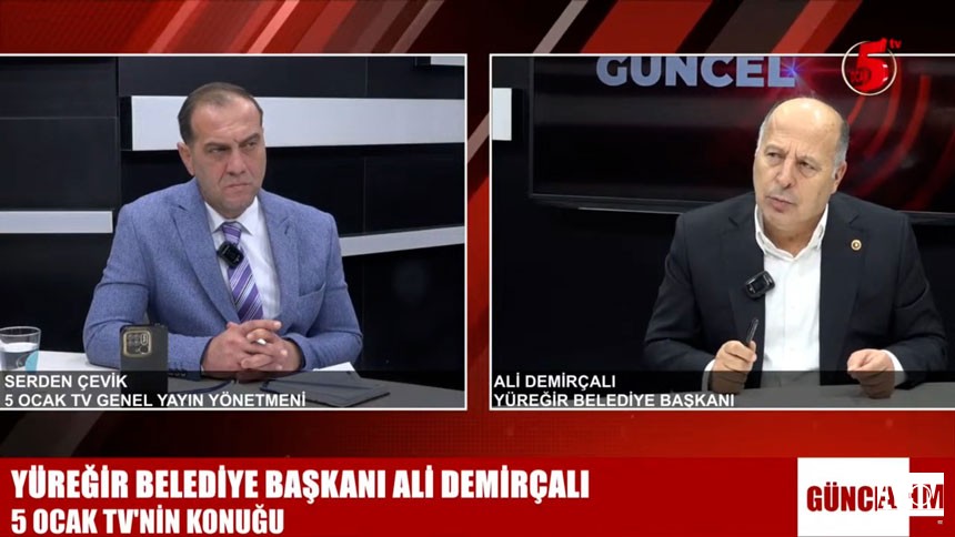 Yüreğir Belediye Başkanı Ali Demirçalı, Gazeteci Serden Çevik'in sorularını yanıtladı