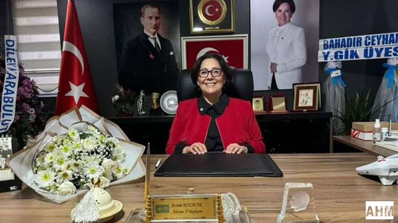 Azime Kocacık İYİ Parti Adana İl Başkanlığı Görevine Başladı