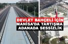 Manisa'da "Devlet Bahçeli" İsminin Silinmesine Tepki Koydular, Adana'da Ses Çıkarmadılar!