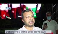 Yüreğir'de EURO 2020 maç keyfi