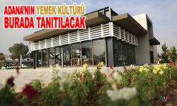 Adana Mutfağı ve Yemek Kültürü, Geniş Kitlelere Tanıtılacak