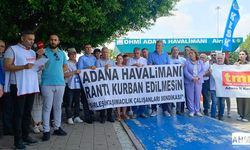 "Adana Havalimanı Rant Uğruna Kapatılamaz"