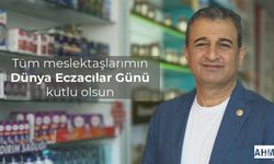 Burhanettin Bulut’tan 25 Eylül Dünya Eczacılar Günü Mesajı