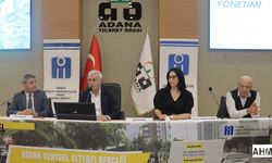 Adana’nın Altyapı Sorunları ve Çözümler Konuşuldu