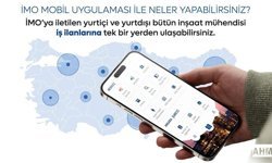 İMO Mobil Uygulaması Üyelerin Kullanımına Açıldı