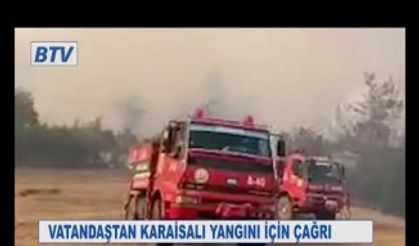 Karaisalı'dan "Yangını Söndürün" çığlığı