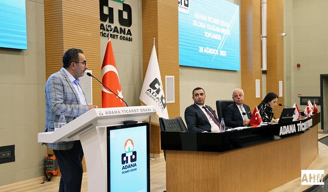 Adana Ticaret Odası Ağustos Ayı Meclis Toplantısı yapıldı