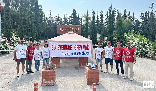 ODTÜ Mersin Kampüsü Grevde