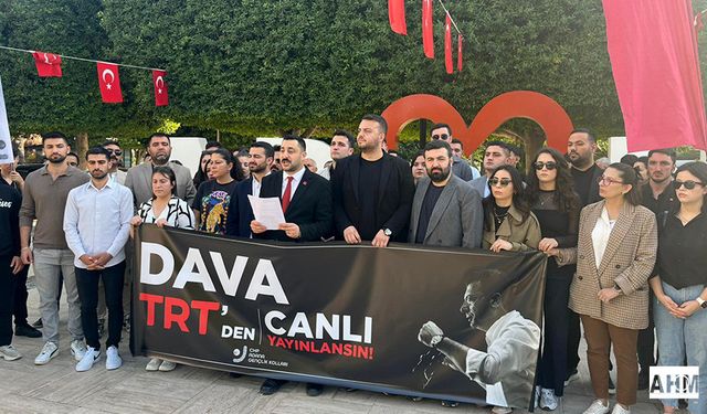 CHP Gençlik Örgütleri "İmamoğlu Davası TRT'den Canı Yayınlansın"