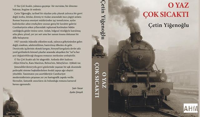 O Yaz Çok Sıcaktı!