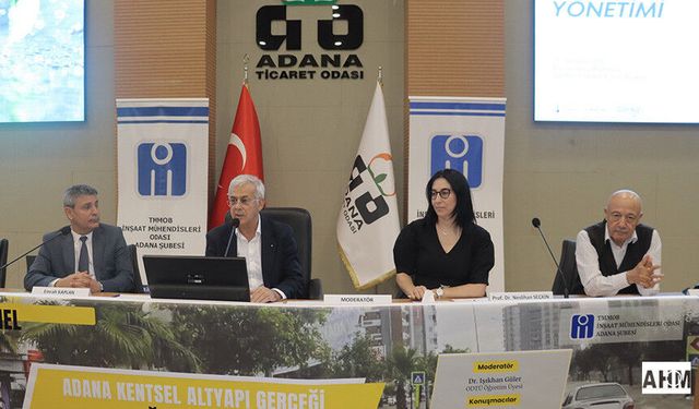 Adana’nın Altyapı Sorunları ve Çözümler Konuşuldu