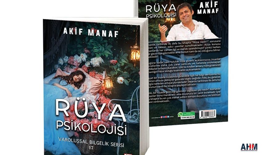 Dünyaca Ünlü Yazar Akif Manaf'tan Ezber Bozan Kitap: Rüya Psikolojisi