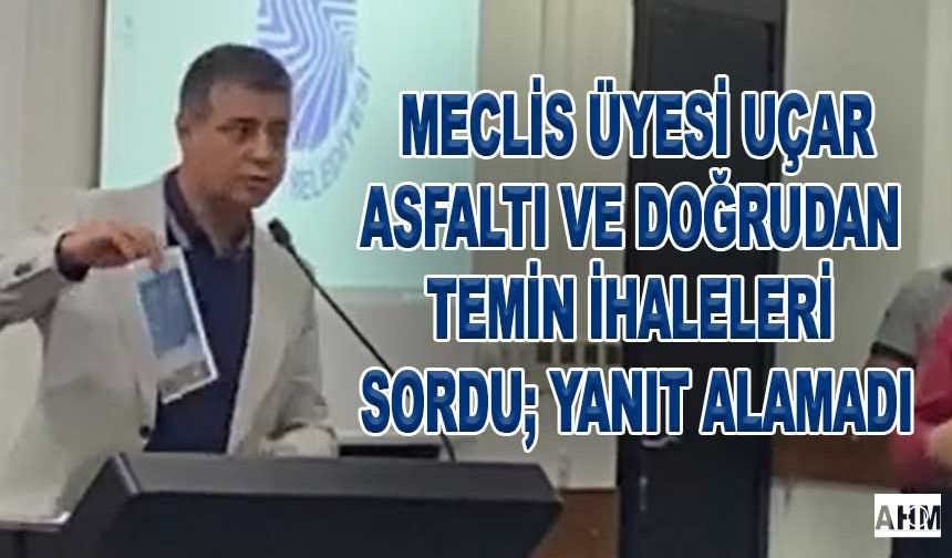 Seyhan Meclis'te Sordular, Sorguladılar; Yanıt Alamadılar!