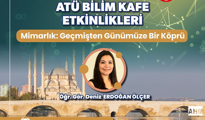 ATÜ Bilim Kafe Başlıyor: Bilim Şehrin Kalbine Taşınıyor