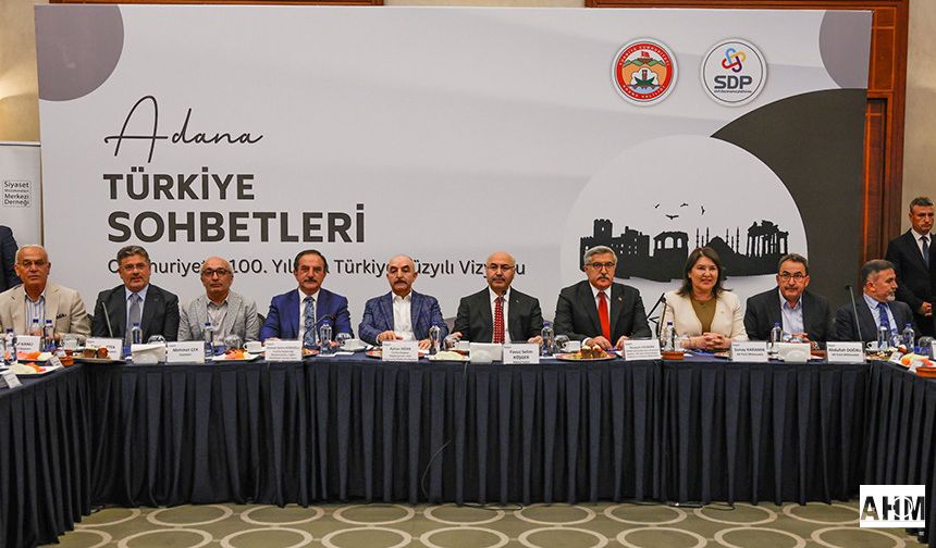 Adana'da “Türkiye Yüzyılı Vizyonu” Değerlendirme Toplantısı Gerçekleştirildi