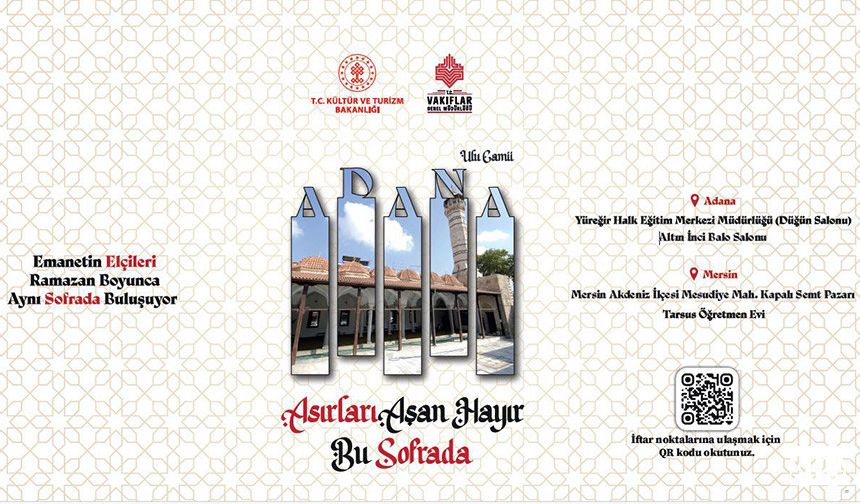 Vakıflar Adana Bölge Müdürlüğü İftar Noktaları Belli Oldu